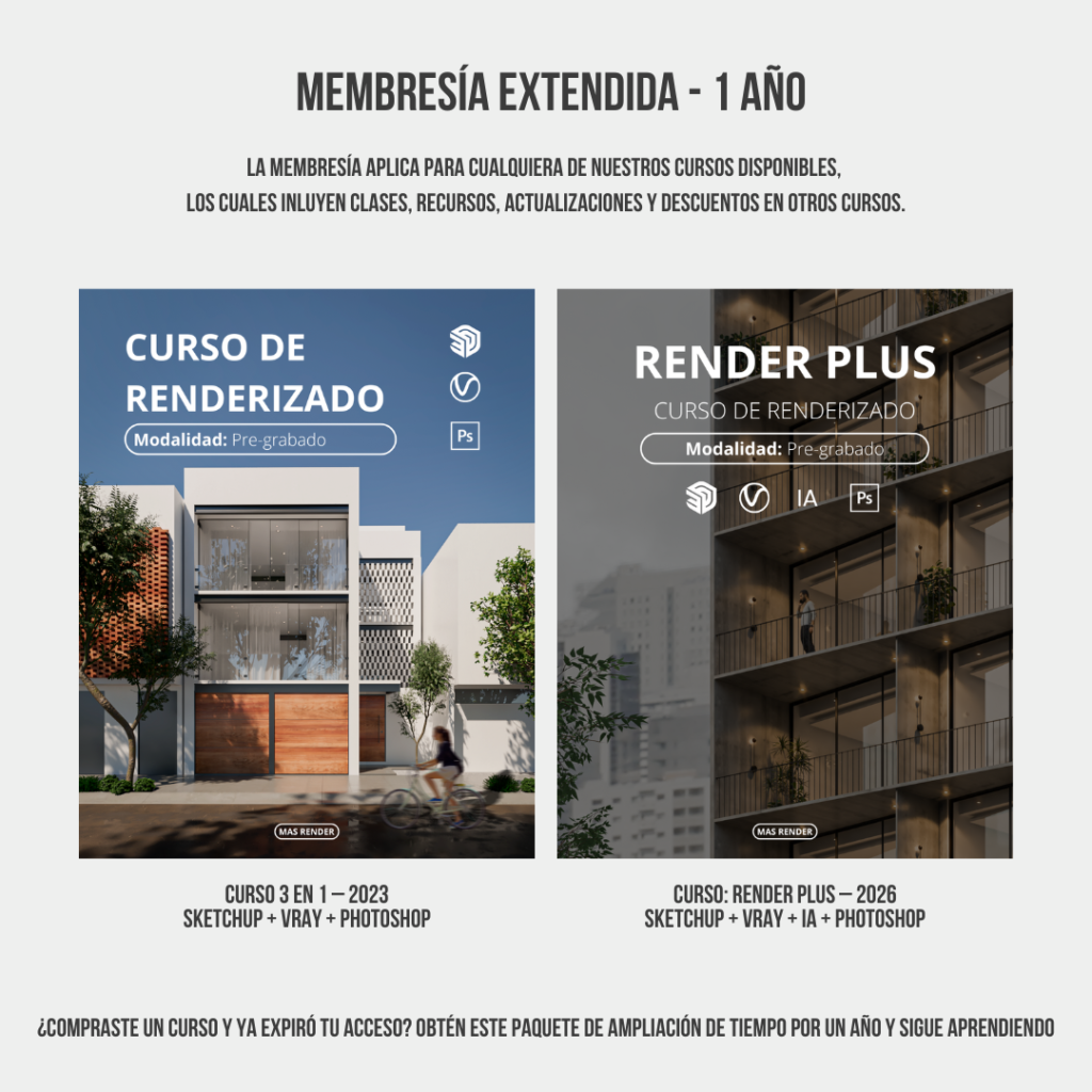 EXTENSIÓN DE MEMBRESÍA – 1 AÑO - MAS RENDER